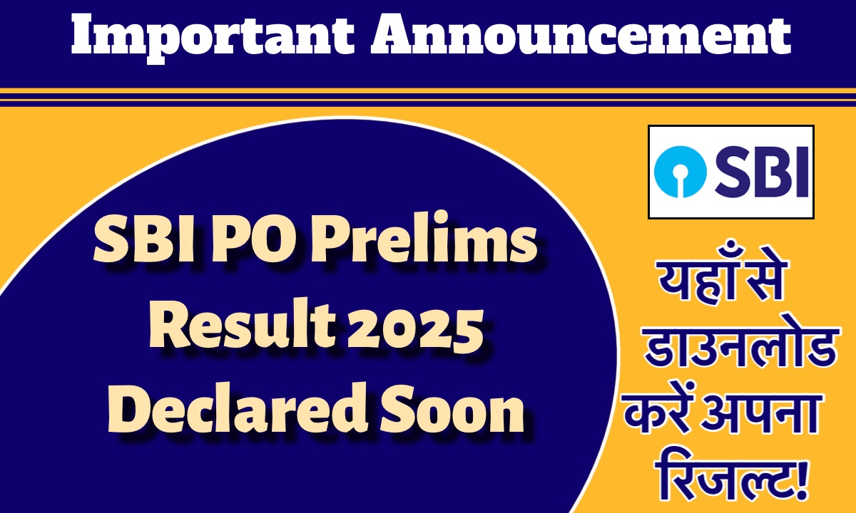 SBI PO Prelims Result 2025
